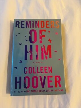 Reminders Of Him by Colleen Hoover Paperback Book